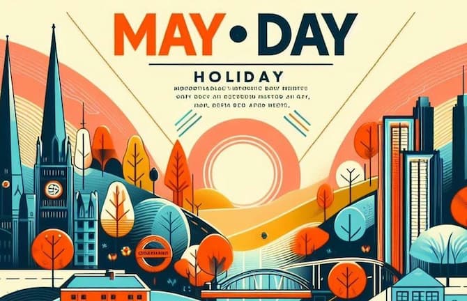 May 1st to 5th| May Day Holiday Notice